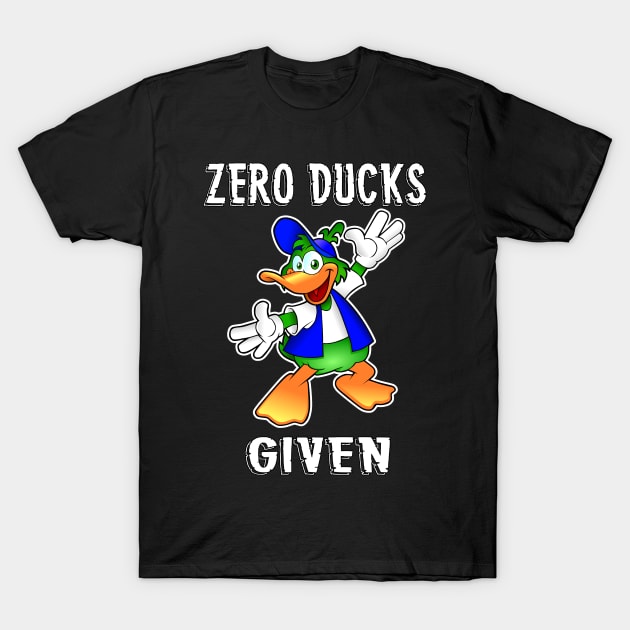 Zero ducks given funny shirt for introverts, extroverts T-Shirt by Goods-by-Jojo